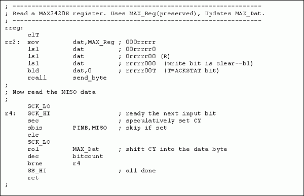Figure 9. AtTiny13 assembly code to read a MAX3420E register. The SPI interface timing can be fine-tuned here to offer optocoupler cost/performance tradeoffs.