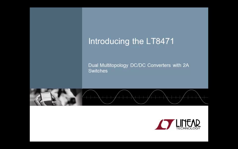 LT8471 Video Product Brief - Video Poster Image